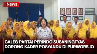 Kegiatan Bacaleg Partai Perindo, Susaningtyas Apresiasi Peran Kader Posyandu di Purworejo