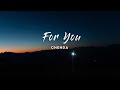 CHENDA - For You (Lyrics)