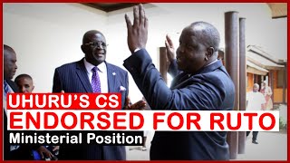 CS Who Recently Resigned Endorsed For a Ministerial Position in Ruto's Government| news 54