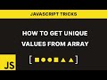 How To Get Unique Values From Array in Javascript | #DeveloperHub | JavaScript
