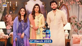 Shan e Suhoor | Hiba Bukhari | Arez Ahmed | 3rd March 2025 | ARY Digital