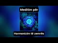 meditim per harmonizim te zemres