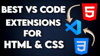 5 Helpful VS Code Extensions for HTML & CSS | visual studio code html extension