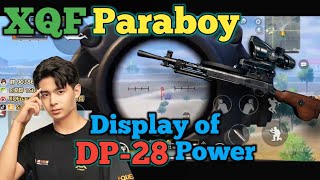 XQF Paraboy Shows DP-28 True Power 👀😲 • 21Kills 3000+ Damage Crazy Pubg Gameplay [watch \u0026 learn]