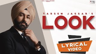 Look (Full Song) - Tarsem Jassar | Hiten | Vehli Janta Records | New Punjabi Songs 2020
