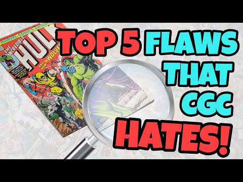 Top 5 Comic Book Flaws that CGC HATES!