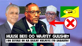 Xog Muuse biixi oo waayey garabkii Guusha iyo 100 siyaasi oo ka goostay Kulmiye? 2 qadob oo Sabab?