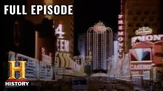 Modern Marvels: How Las Vegas Became a City Like No Other (S2, E3) | Full Episode | History