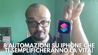 8 automazioni su iPhone che ti semplificheranno la vita!