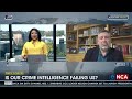 Trucks Attack | Is our crime intelligence failing us?