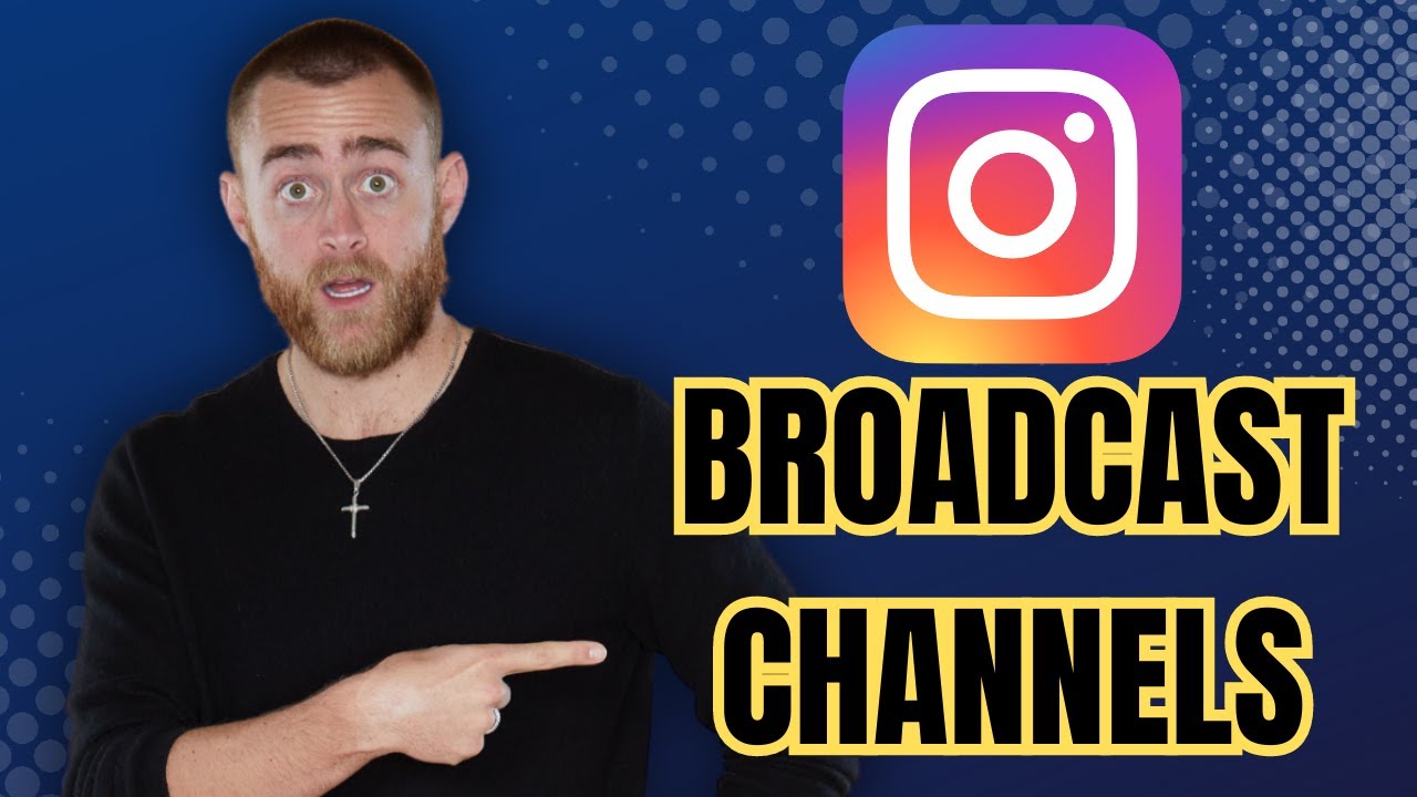 What Are Instagram Broadcast Channels | How To Use NEW FEATURE - YouTube