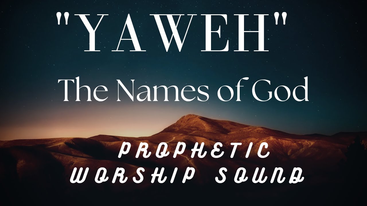 The Names Of God Yahweh Healing Revival Sound Acordes Chordify