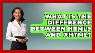 What Is the Difference Between HTML5 and XHTML? | Simple HTML Studio News