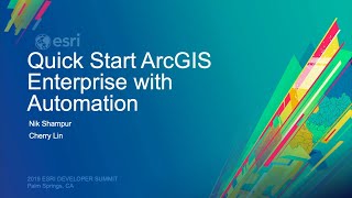 Quick Start ArcGIS Enterprise with Automation