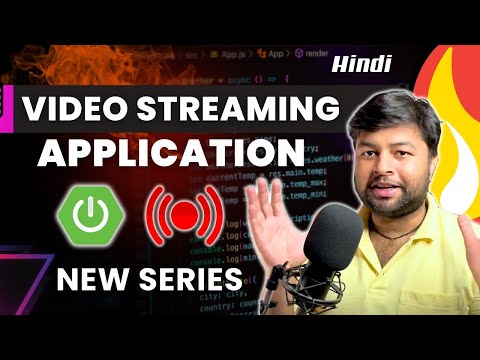 Streaming application using Spring Boot | Complete series | Video Stream Project Using Spring Boot [hindi]