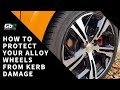 How To Protect Alloy Wheels From Kerb Damage How To Protect Alloy Wheels From Kerb Damage