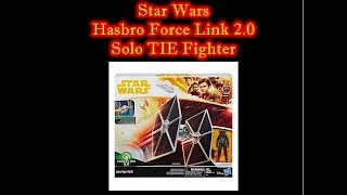 MrByZ Reviews Episode # 149 Hasbro Force Link 2.0 Solo TIE Fighter