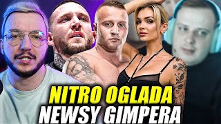 NITRO OGLĄDA NEWSY GIMPERA - WARDĘGA UJAWNIA KRZYWE ZAGRANIA FAME? (MADZIA, BOXDEL, DENIS, WARDĘGA)