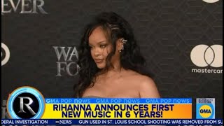 Rihanna Announces First New Music in 6 Years (Good Morning America, October 27, 2022)