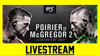 🔴Conor McGregor vs Dustin Poirier 2 | UFC 257 | LIVE Fight Breakdown | Round by Round Commentary