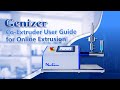 Genizer Co Extruder User Guide for Online Extrusion