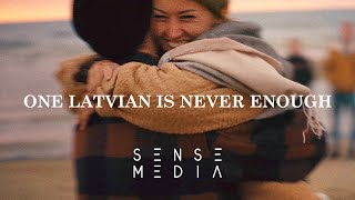 One Latvian is never enough // by SENSE MEDIA