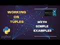 Python Basics 15 - Python Tuples Explained: Complete GUIDE for BEGINNERS #pythonforbeginners