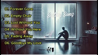 BEST SAD SONG  ❤ ❗❗ LAGU GALAU ENAK DIDENGAR