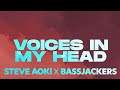 Steve Aoki x Bassjackers - Voices In My Head (feat. Teddy Bee) [Official Audio]