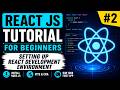 React JS Tutorial #2 | Setup React Project using Vite, Node.js & Create React App