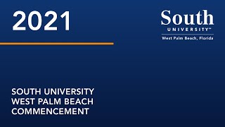 South University West Palm Beach 2021 Commencement