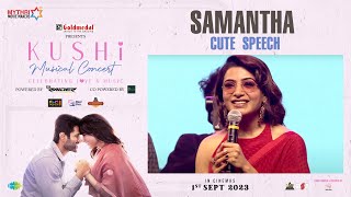 Samantha Cute Speech | KUSHI Musical Concert | Vijay Deverakonda | Shiva Nirvana | Hesham Abdul