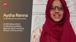 Aysha Renna | Jamia student leader | Conference against witch-hunting of student activists | Maktoob