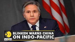 Antony Blinken delivers remarks on Indo-Pacific, urges China to stop 'aggressive actions' | WION