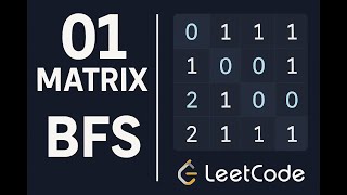 LeetCode 542: 01 Matrix | JavaScript BFS Solution Explained