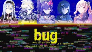 [FULL VER] ошибка | bug (バグ) 25時、ナイトコードで。[Color Coded Lyrics Kan/Rom/Rus]