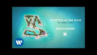 Ty Dolla $ign - Droptop In The Rain feat. Torey Lanez [ Audio]