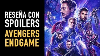 Reseña con spoilers: Avengers Endgame