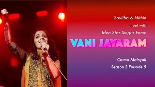 Meet Idea Star Singer fame Vani Jayaram || S2 E5