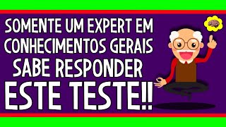 18 PERGUNTAS QUE SOMENTE UM EXPERT EM CONHECIMENTOS GERAIS SABE RESPONDER | NOVO QUIZ