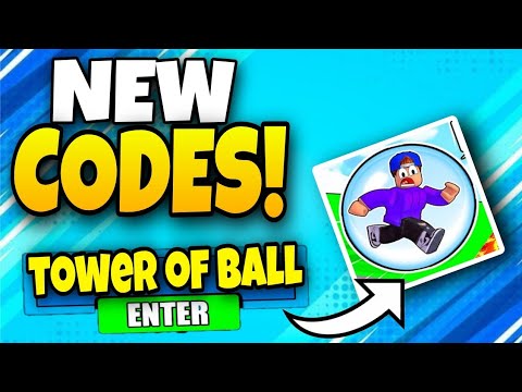 *ALL WORKING* TOWER OF BALL NEW REDEEM CODES 2022  TOWER OF BALL CODES  ROBLOX CODES.