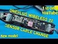 OnePlus bullets wireless Z 2 Sensor Cable Repairing