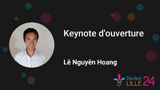 [Devfest Lille 2024] Keynote d'ouverture