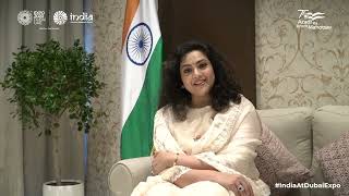 Expo 2020 Dubai | India Pavilion | Ms. Meena Durairaj, Indian Actress