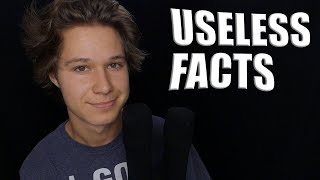 ASMR Even More Useless Facts