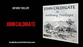 John Caldigate Audiobook