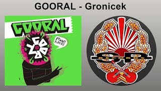 GOORAL - Gronicek [OFFICIAL AUDIO]