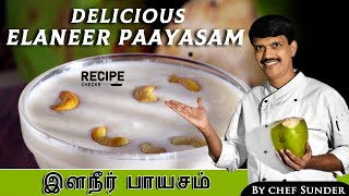 Elaneer payasam recipe in Tamil | Tender Coconut payasam | Recipecheckr