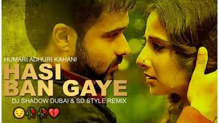 Hasi Ban Gaye - Hamari Adhuri Kahani 😔😶‍🌫️ 💔🥀 Bollywood songs Love Story Kahani Song
