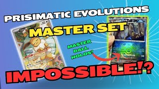 Is Prismatic Evolutions Master Set IMPOSSIBLE Now?